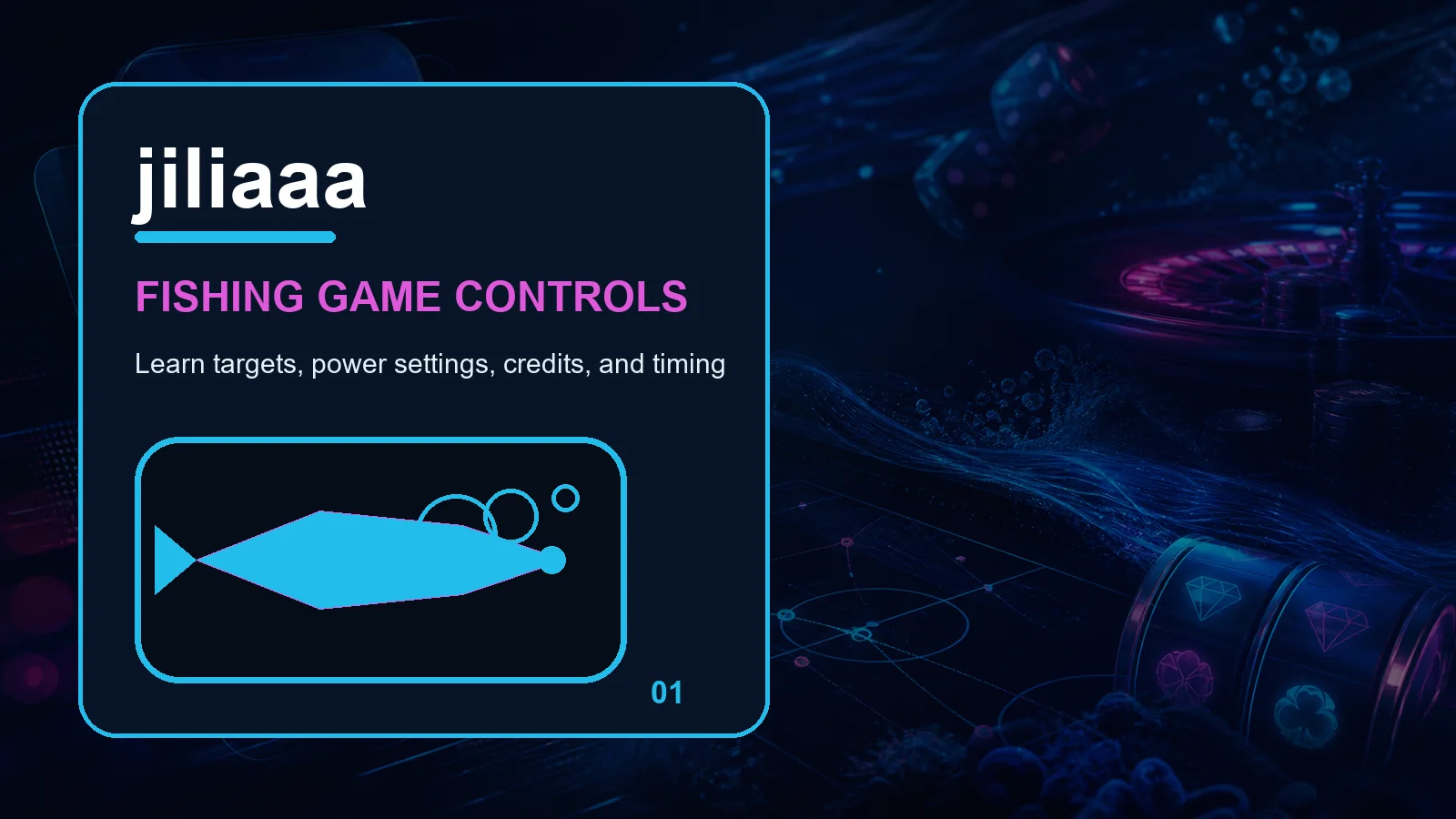 jiliaaa fishing full-width visual guide 1